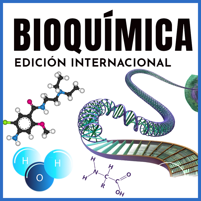Bioquímica | Edición Internacional | Dra. Valeria